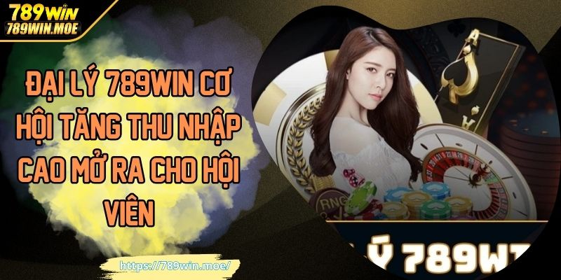đại lý 789win