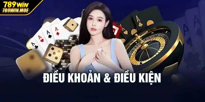 Quy định liên quan đến xử phạt vi phạm điều kiện điều khoản 789WIN
