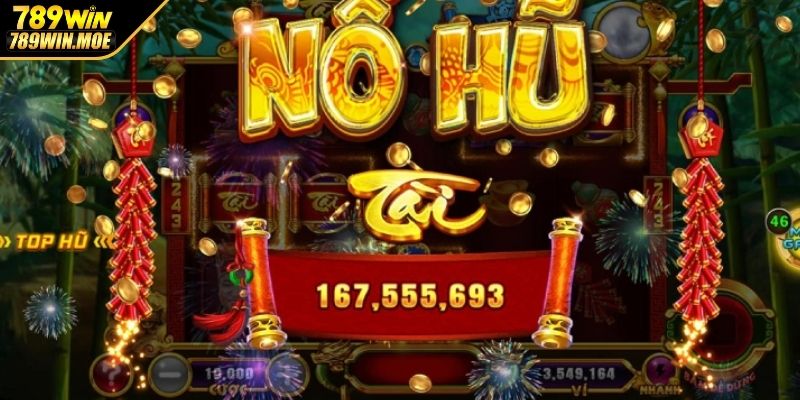 Khái quát về PT Nổ Hũ tại 789WIN